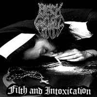 Black Goat Of The Woods : Filth and Intoxication